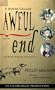 A House Called Awful End