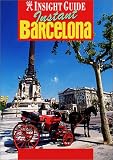 Insight Guide Instant Barcelona