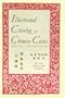 Illustrated Catalog of Chinese Coins, Vol. 1: Gold, Silver, Nickel and Aluminum