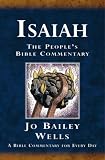 Isaiah: A Bible Commentary for Every Day (The People's Bible Commentaries)