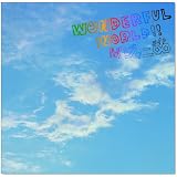 Wonderful World!!(初回限定盤A)(DVD付)