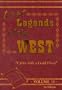 Lost Legends of the West Volume #10 Cabin with a Gold Floor
