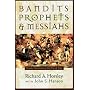 Bandits, Prophets, and Messiahs: Popular Movements in the Time of Jesus