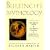 Bulfinch's Mythology: The Age of the Fable, The Age of Chivalry, Legends of