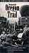VHS : The Story of the Oregon Trail