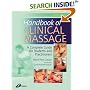 Handbook of Clinical Massage: A Complete Guide for Students and Practitioners