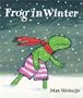 Frog in Winter (Frog series)