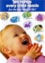 Ten Things Every Child Needs For the Best Start In Life!