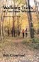 Walking Trails of Southern Wisconsin