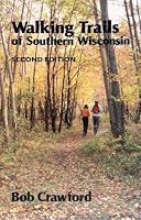 Walking Trails of Southern Wisconsin