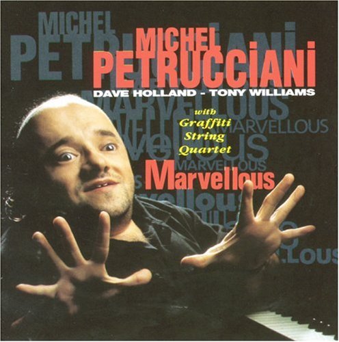 Michel Petrucciani - Marvellous - Zortam Music