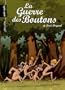 La Guerre des Boutons, Tome 1 : Le tr�sor