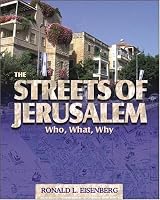 The Streets of Jerusalem: Who, What, Why
