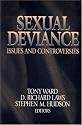 Sexual Deviance: Issues and Controversies