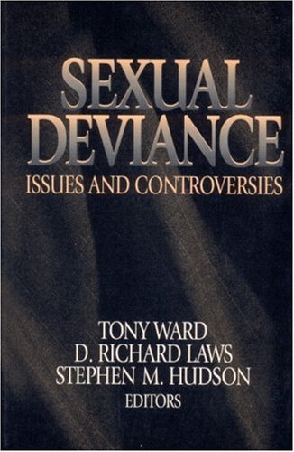Sexual Deviance: Issues and Controversies