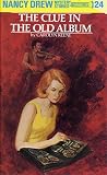 The Clue in the Old Album (Nancy Drew Mystery Stories, No 24)