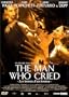 The Man Who Cried