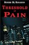 Threshold of Pain