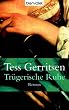 Tr�gerische Ruhe: Roman