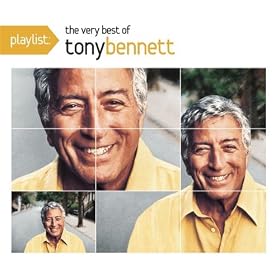 Playlist: The Very Best of Tony Bennett
