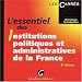 L'essentiel des institutions politiques et administratives de la France