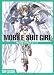MOBILE SUIT GIRL 明貴美加MS少女アートワークス MOBILE SUIT GIRL 明貴美加MS少女アートワークス