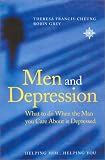 Men and Depression: What to Do When the Man You Care About is Depressed