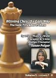 Winning Chess the Easy Way with Susan Polgar Vol 1: The Basic Principles of Chess