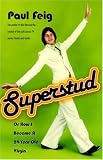  Superstud: Or How I Became a 24-Year-Old Virgin 