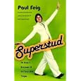 Superstud: Or How I Became a 24-Year-Old Virgin