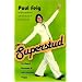 Superstud: Or How I Became a 24-Year-Old Virgin