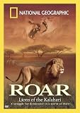 National Geographic - Roar: Lions of the Kalahari