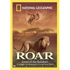 National Geographic: Roar - Lions of the Kalahari [2003] (REGION 1) (NTSC)