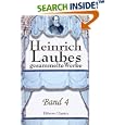 Heinrich Laubes gesammelte Werke: Band 4. Reisenovellen. Band 1 by  Heinrich Rudolf Constanz Laube