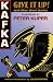 Give It Up! And Other Stories Kafka: And Other Short Stories by Franz Kafka