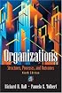 Organizations: Structures, Processes, and Outcomes (9th Edition)