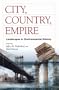 City, Country, Empire