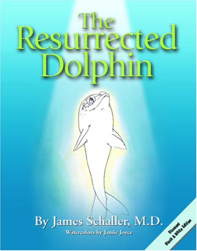 The Resurrected Dolphin: Discount Black and White Edition