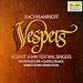 Sergei Rachmaninoff: Vespers (Mass for Unaccompanied Chorus)