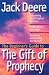 The Beginner's Guide to the Gift of Prophecy (Beginner's Guides (Servant))