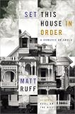 Set This House in Order: A Romance of Souls
