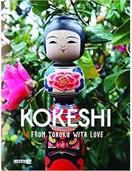 Book: Kokeshi, from Tohoku with Love - Kingyo Press