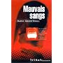 Mauvais sangs