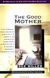 The Good Mother: A Novel