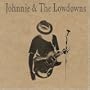 Johnnie & The Lowdowns