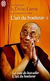 L'art du bonheur : Tome 2