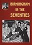 Birmingham in the Seventies (Alton Douglas Presents)