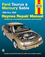 Ford Taurus & Mercury Sable, 1986 thru 1995 (Haynes Automotive Repair Manual)