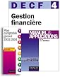 Gestion financi�re, DECF num�ro 4 : Manuel et applications + en cadeau : Plan comptable g�n�ral 2003/2004
