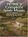 Petrie's Complete Irish Music: 1,582 Traditional Melodies